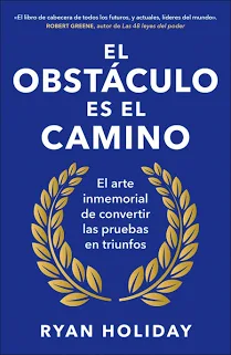 Libro El obstáculo es el camino